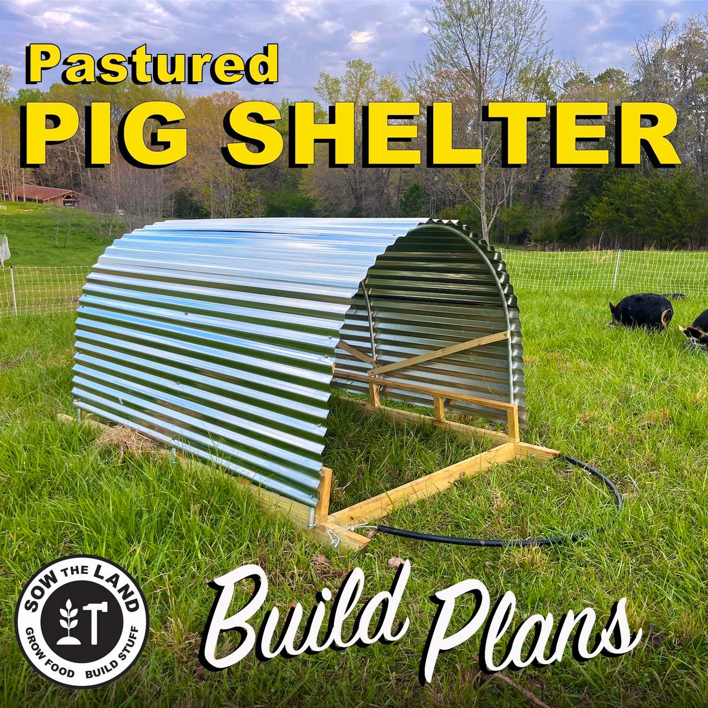 Pastured Pig Moveable Shelter